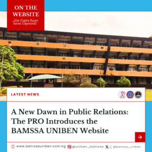 A design containing the image of the BMS Admin block in Uniben and the Headline of this post